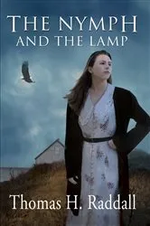 Book cover of The Nymph and the Lamp by Thomas H Raddall