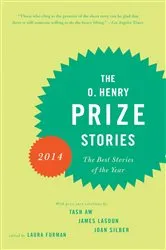 Book cover of The O. Henry Prize Stories 2014 by Laura Furman