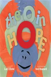 Book cover of The O in Hope by Luci Shaw