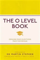 Book cover of The O Level Book by Martin Stephen