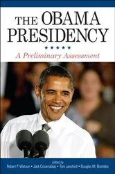 Book cover of The Obama Presidency by Robert P. Watson