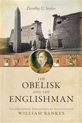 Book cover of The Obelisk and the Englishman by Dorothy U. Seyler