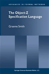 Book cover of The Object-Z Specification Language by Graeme Smith
