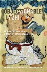 Book cover of The Objectionable Li Zhi by Rivi Handler-Spitz