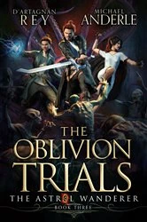 Book cover of The Oblivion Trials by Michael Anderle