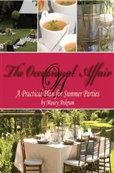 Book cover of The Occasional Affair: A Practical Plan for Summer Parties by Maury Ankrum