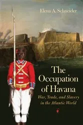 Book cover of The Occupation of Havana by Unknown