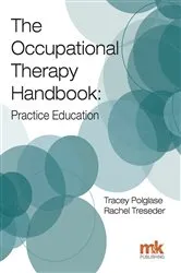 Book cover of The Occupational Therapy Handbook by Rachel Treseder
