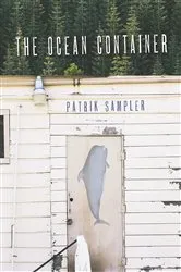 Book cover of The Ocean Container by Patrik Sampler