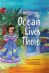 Book cover of The Ocean Lives There by M.J. Fievre