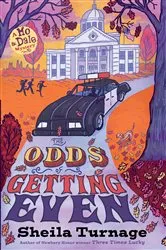 Book cover of The Odds of Getting Even by Sheila Turnage
