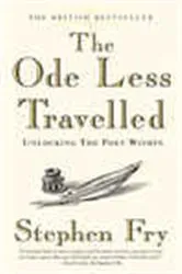 Book cover of The Ode Less Travelled by Stephen Fry