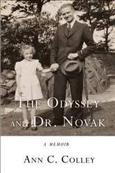 Book cover of The Odyssey and Dr. Novak by Ann C. Colley