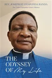 Book cover of The Odyssey of My Life by Banda, Reverend Josephat, Chaponda