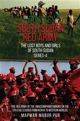 Book cover of THE ODYSSEY OF SOUTH SUDAN RED ARMY by Mapwar Mabor Pur
