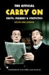 Book cover of The Official Carry On Facts, Figures & Statistics by Kevin Snelgrove