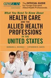 Book cover of The Official Guide for Foreign-Educated Allied Health Professionals by Barbara L. Nichols