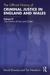 Book cover of The Official History of Criminal Justice in England and Wales by David Downes