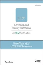 Book cover of The Official (ISC)2 CCSP CBK Reference (4th ed.) by Aaron Kraus
