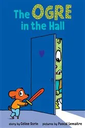 Book cover of The Ogre in the Hall by Céline Sorin