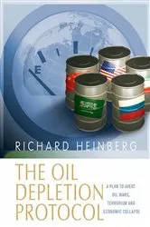 Book cover of The Oil Depletion Protocol by Richard Heinberg