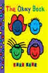 Book cover of The Okay Book by Todd Parr