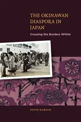 Book cover of The Okinawan Diaspora in Japan by Steve Rabson