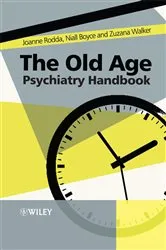 Book cover of The Old Age Psychiatry Handbook by Joanne Rodda