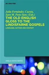 Book cover of The Old English Gloss to the Lindisfarne Gospels by Julia Fernández Cuesta