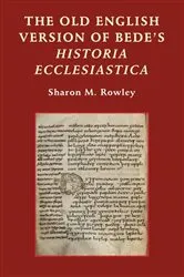 Book cover of The Old English Version of Bede's Historia Ecclesiastica by Sharon M. Rowley