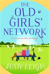 Book cover of The Old Girls' Network by Judy Leigh