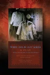 Book cover of The Old Guard by Mieczysław Lurczyński