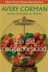 Book cover of The Old Neighborhood by Unknown