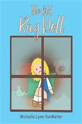 Book cover of The Old Rag Doll by Michelle Lynn VanMeter