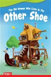 Book cover of The Old Woman Who Lives in Other Shoe by Dona Herweck Rice
