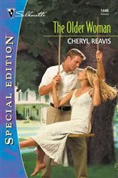 Book cover of THE OLDER WOMAN by Cheryl Reavis