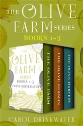 Book cover of The Olive Farm Series by Carol Drinkwater