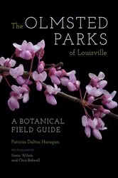 Book cover of The Olmsted Parks of Louisville by Patricia Dalton Haragan