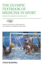 Book cover of The Olympic Textbook of Medicine in Sport by Martin P. Schwellnus