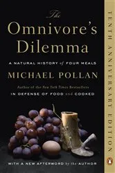 Book cover of The Omnivore's Dilemma by Michael Pollan