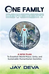 Book cover of The One Family Movement by Deva, Jay,