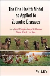 Book cover of The One Health Model as Applied to Zoonotic Diseases by Oreta M. Samples