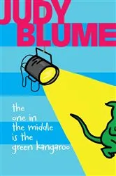 Book cover of The One in the Middle Is the Green Kangaroo by Judy Blume