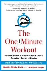 Book cover of The One-Minute Workout by Martin Gibala
