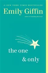 Book cover of The One & Only by Emily Giffin