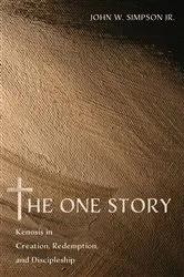 Book cover of The One Story by John W.Jr. Simpson