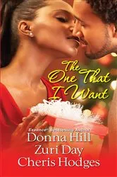 Book cover of The One That I Want by Donna Hill