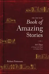 Book cover of The One Year Book of Amazing Stories by Robert Petterson