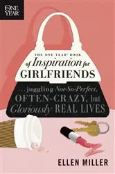 Book cover of The One Year Book of Inspiration for Girlfriends by Unknown