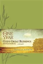 Book cover of The One Year God's Great Blessings Devotional by Patricia Raybon